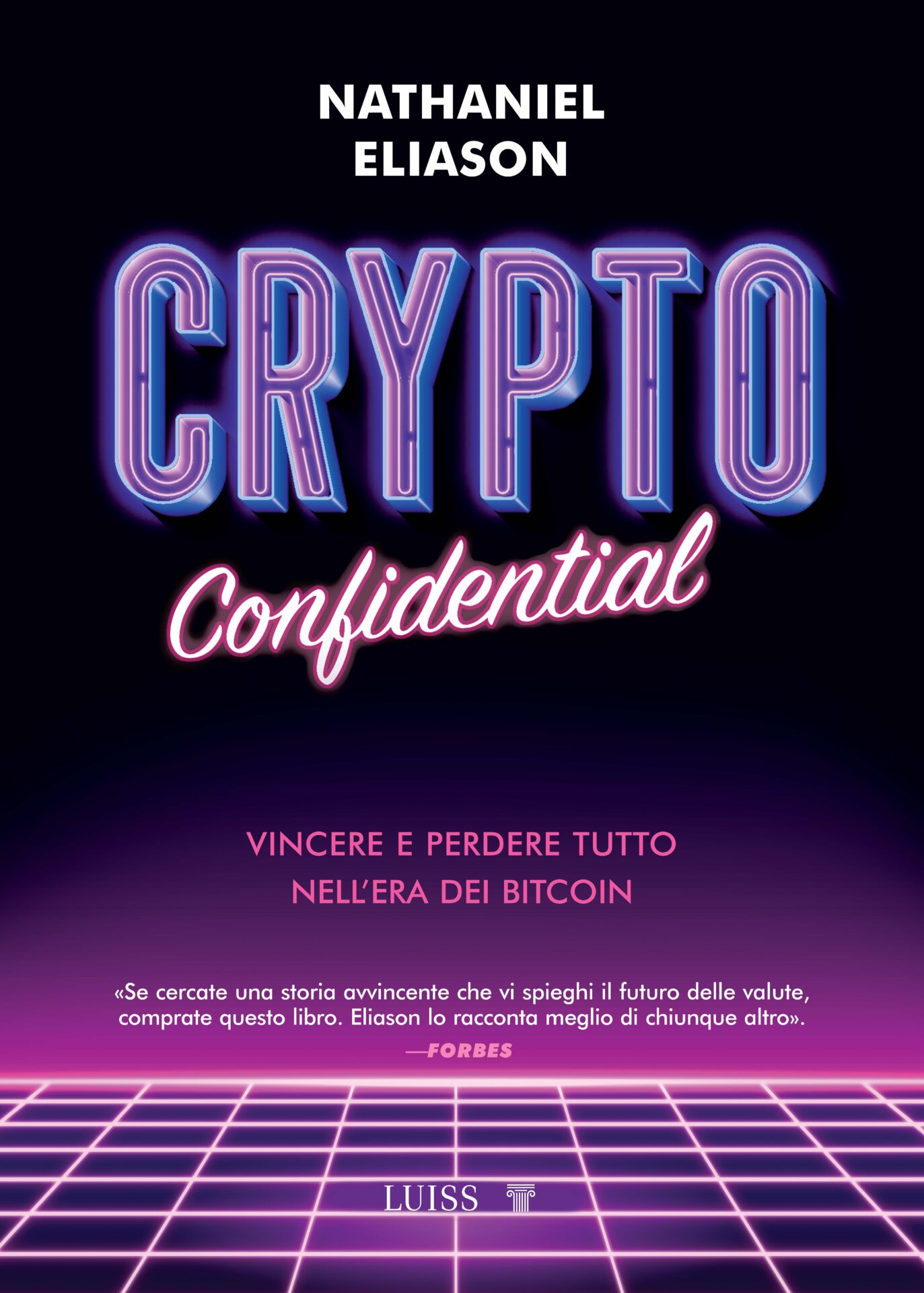 Crypto confidential - Luiss University Press
